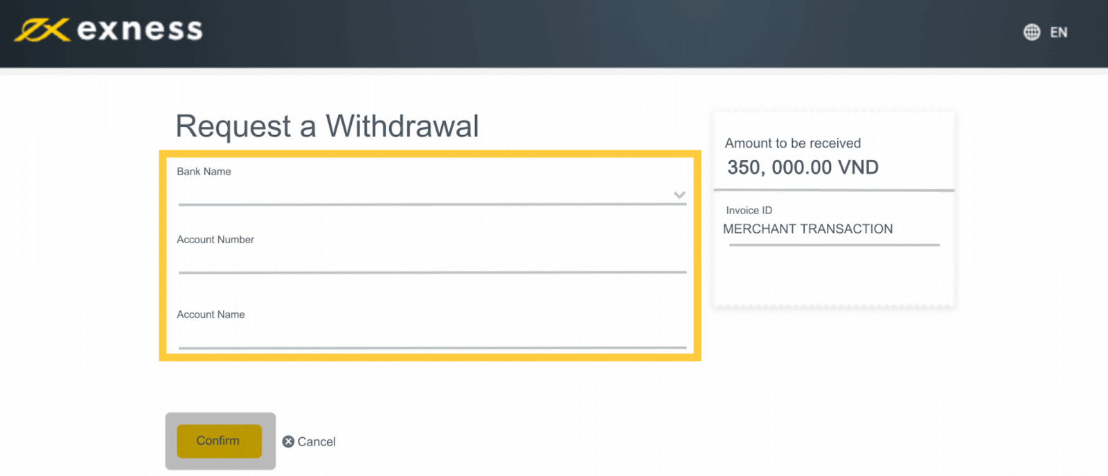 Deposit and Withdrawal on Exness using Bank Transfers/ATM cards in Vietnam Deposit and Withdrawal on Exness using Bank Transfers/ATM cards in Vietnam